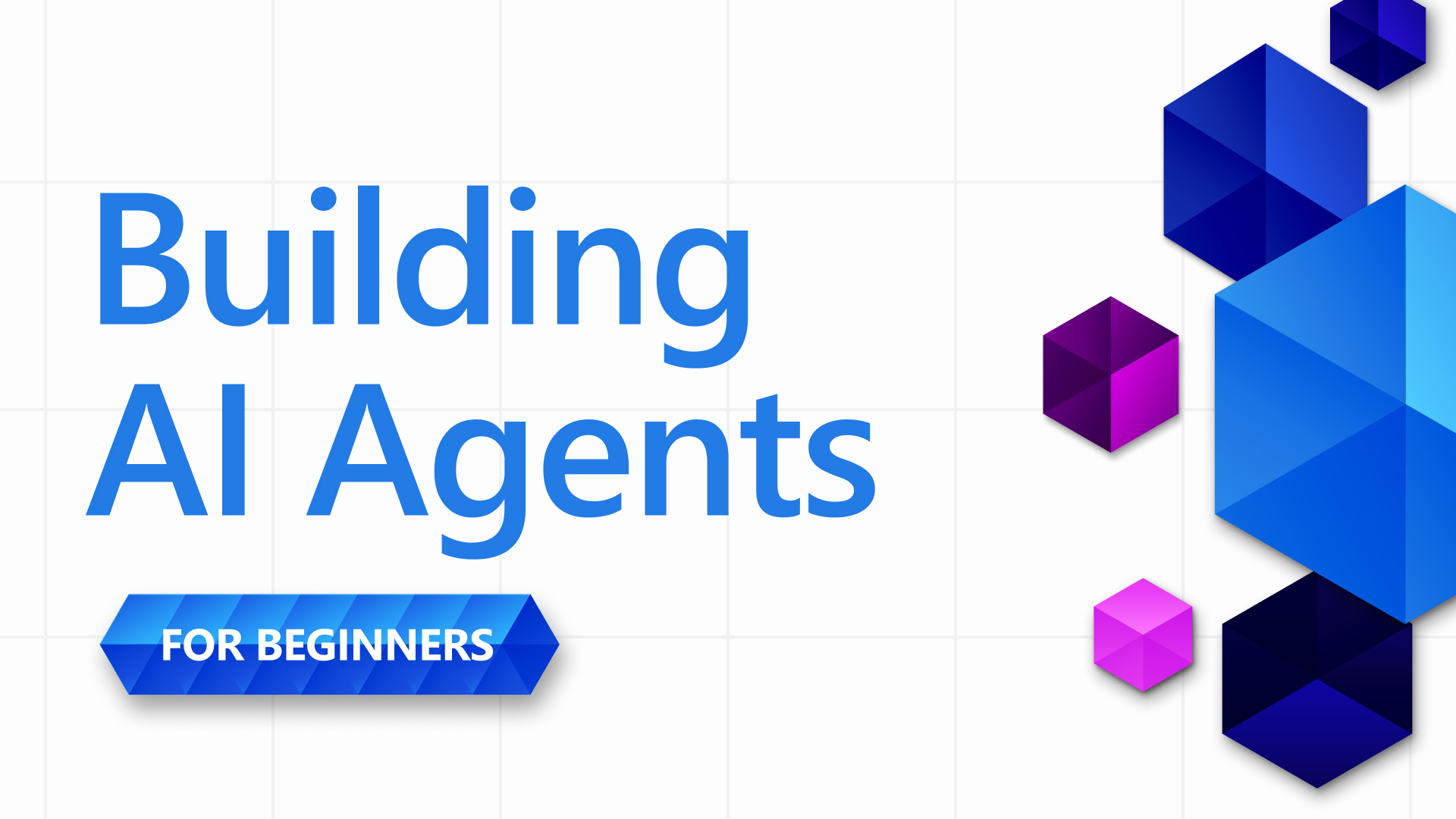 Official banner for the Microsoft AI Agents for Beginners tutorial.